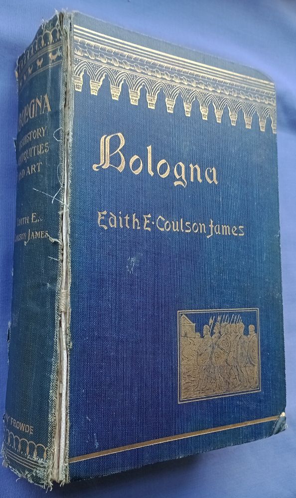 Edith James Art of Bologna (1909)